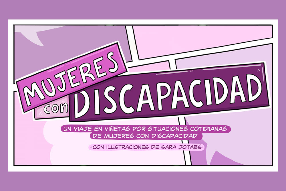 Exposición de cómic itinerante sobre mujeres con discapacidad ilustrado por Sara Jotabé